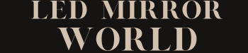 LED Mirror World UK
